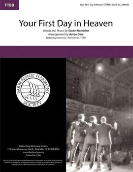 The Buzz: Your First Day in Heaven (arr. Aaron Dale)