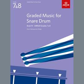 Ian Wright and Kevin Hathaway: Light Infantry from Graded Music for Snare Drum, Book IV