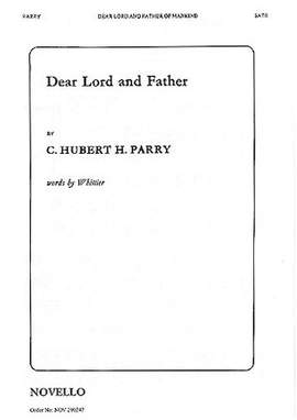 C. Hubert H. Parry: Dear Lord And Father Of Mankind