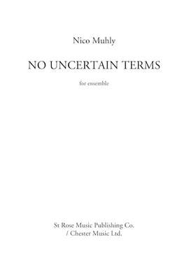 Nico Muhly: No Uncertain Terms - Score