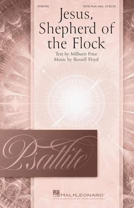 Russell Floyd: Jesus, Shepherd Of The Flock