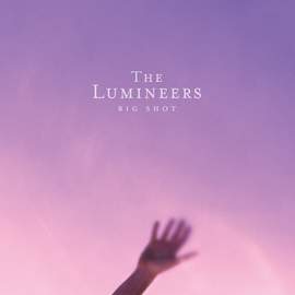 The Lumineers: Big Shot