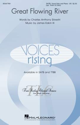Charles Anthony Silvestri and James Eakin III: Great Flowing River (for SATB) - Violoncello