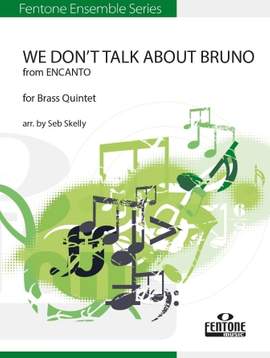Lin-Manuel Miranda: We Don't Talk About Bruno (from Encanto) (arr. Seb Skelly) - Eb Horn