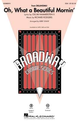 Rodgers & Hammerstein: Oh, What A Beautiful Mornin' (from Oklahoma!) (arr. Kirby Shaw)