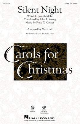 Franz X. Gruber: Silent Night (arr. Mac Huff)