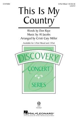 Al Jacobs: This Is My Country (arr. Cristi Cary Miller)