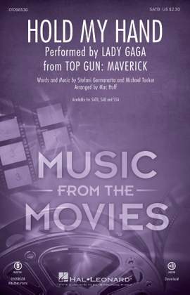 Lady Gaga: Hold My Hand (from Top Gun: Maverick) (arr. Mac Huff)