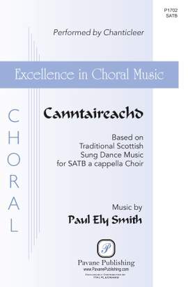 Chanticleer: Canntaireachd