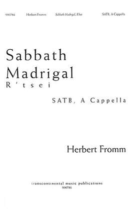 Herbert Fromm: Sabbath Madrigal (R'tsei)