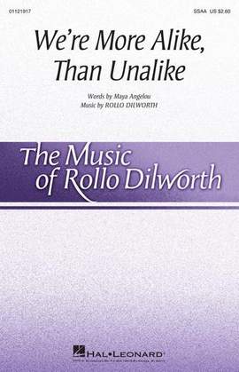 Rollo Dilworth: We're More Alike, Than Unalike