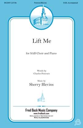 Sherry Blevins: Lift Me