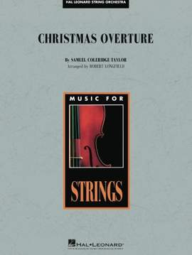 Samuel Coleridge-Taylor: Christmas Overture (arr. Robert Longfield) - Conductor Score (Full Score)