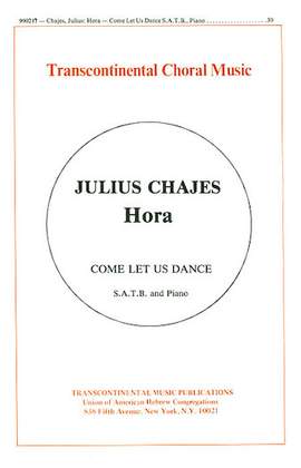 Julius Chajes: Hora (Come Let Us Dance)