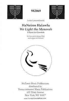Louis Lewandowski: HaNeiros Halawlu (We Light The Menorah) (arr. Joshua Jacobson)