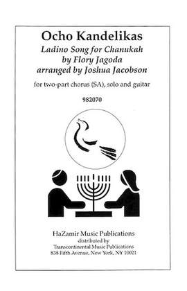 Flory Jagoda: Ocho Kandelikas (arr. Joshua Jacobson)