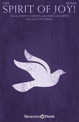Joseph M. Martin, Jonathan Martin and Lloyd Larson: Spirit Of Joy!