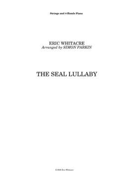 Eric Whitacre: The Seal Lullaby - Full Score