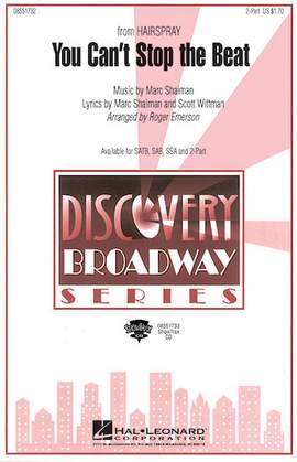 Marc Shaiman & Scott Wittman: You Can't Stop The Beat (from Hairspray) (arr. Roger Emerson)