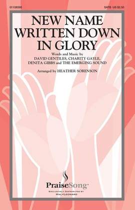 Charity Gayle: New Name Written Down In Glory (arr. Heather Sorenson)