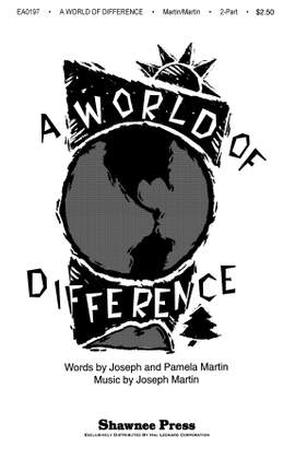 Joseph and Pamela Martin: A World Of Difference