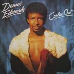 Dennis Edwards: Coolin' Out Product Image