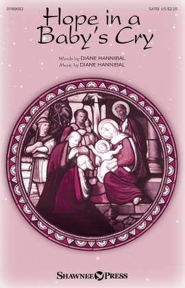 Diane Hannibal: Hope In A Baby's Cry