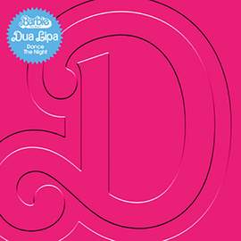 Dua Lipa: Dance The Night (from Barbie The Album)