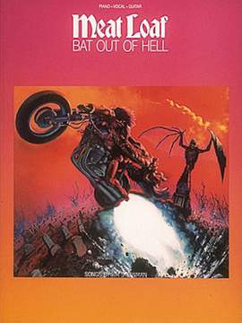 Meat Loaf: All Revved Up With No Place To Go