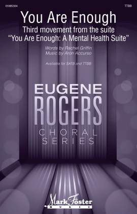 Aron Accurso and Rachel Griffin Accurso: You Are Enough (Third movement from the suite "You Are Enough: A Mental Health Suite")
