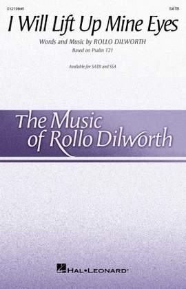 Rollo Dilworth: I Will Lift Up Mine Eyes