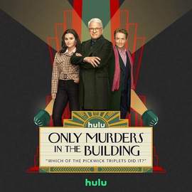 Steve Martin: Which Of The Pickwick Triplets Did It? (from Only Murders In The Building: Season 3)