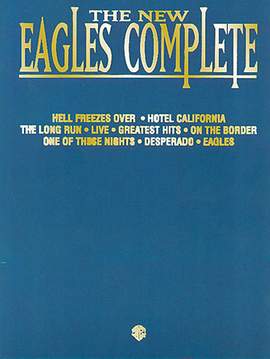 Eagles: Life's Been Good