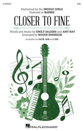 Indigo Girls: Closer To Fine (arr. Roger Emerson)