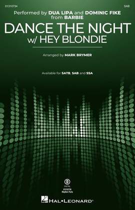 Dua Lipa and Dominic Fike: Dance The Night (with "Hey Blondie") (from Barbie) (arr. Mark Brymer)
