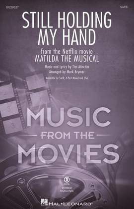Tim Minchin: Still Holding My Hand (from Matilda The Musical) (arr. Mark Brymer)