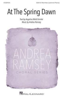 Andrea Ramsey: At The Spring Dawn - Marimba