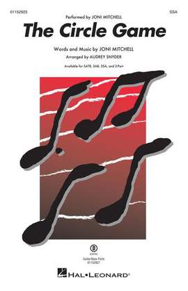 Joni Mitchell: The Circle Game (arr. Audrey Snyder)