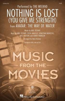 The Weeknd: Nothing Is Lost (You Give Me Strength) (arr. Mark Brymer)