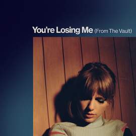 Taylor Swift: You're Losing Me