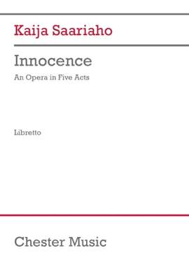 Kaija Saariaho: Innocence (Libretto)