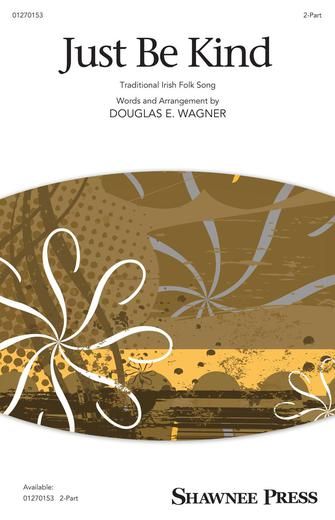 Douglas E. Wagner: Just Be Kind