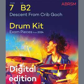 Tony Robinson: Descent From Crib Goch (Grade 7, list B2, from the ABRSM Drum Kit Syllabus 2024)
