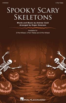 Andrew Gold: Spooky Scary Skeletons (arr. Roger Emerson)