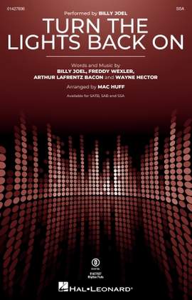 Billy Joel: Turn The Lights Back On (arr. Mac Huff)