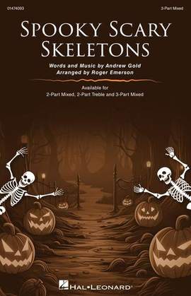 Andrew Gold: Spooky Scary Skeletons (arr. Roger Emerson)