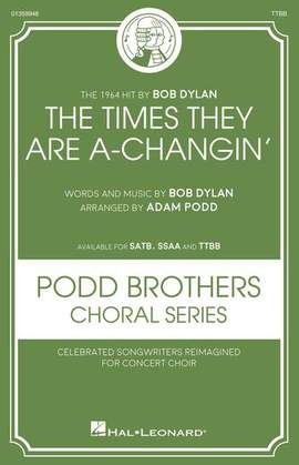 Bob Dylan: The Times They Are A-Changin' (arr. Adam Podd)
