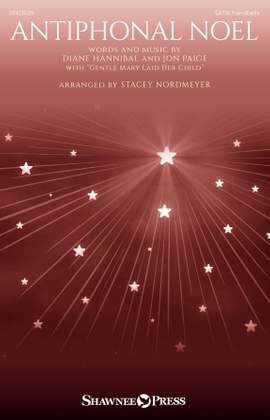 Diane Hannibal and Jon Paige: Antiphonal Noel (arr. Stacey Nordmeyer)
