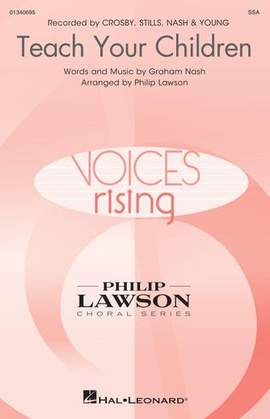 Crosby, Stills, Nash & Young: Teach Your Children (arr. Philip Lawson)