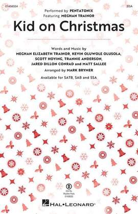 Pentatonix: Kid On Christmas (feat. Meghan Trainor) (arr. Mark Brymer)